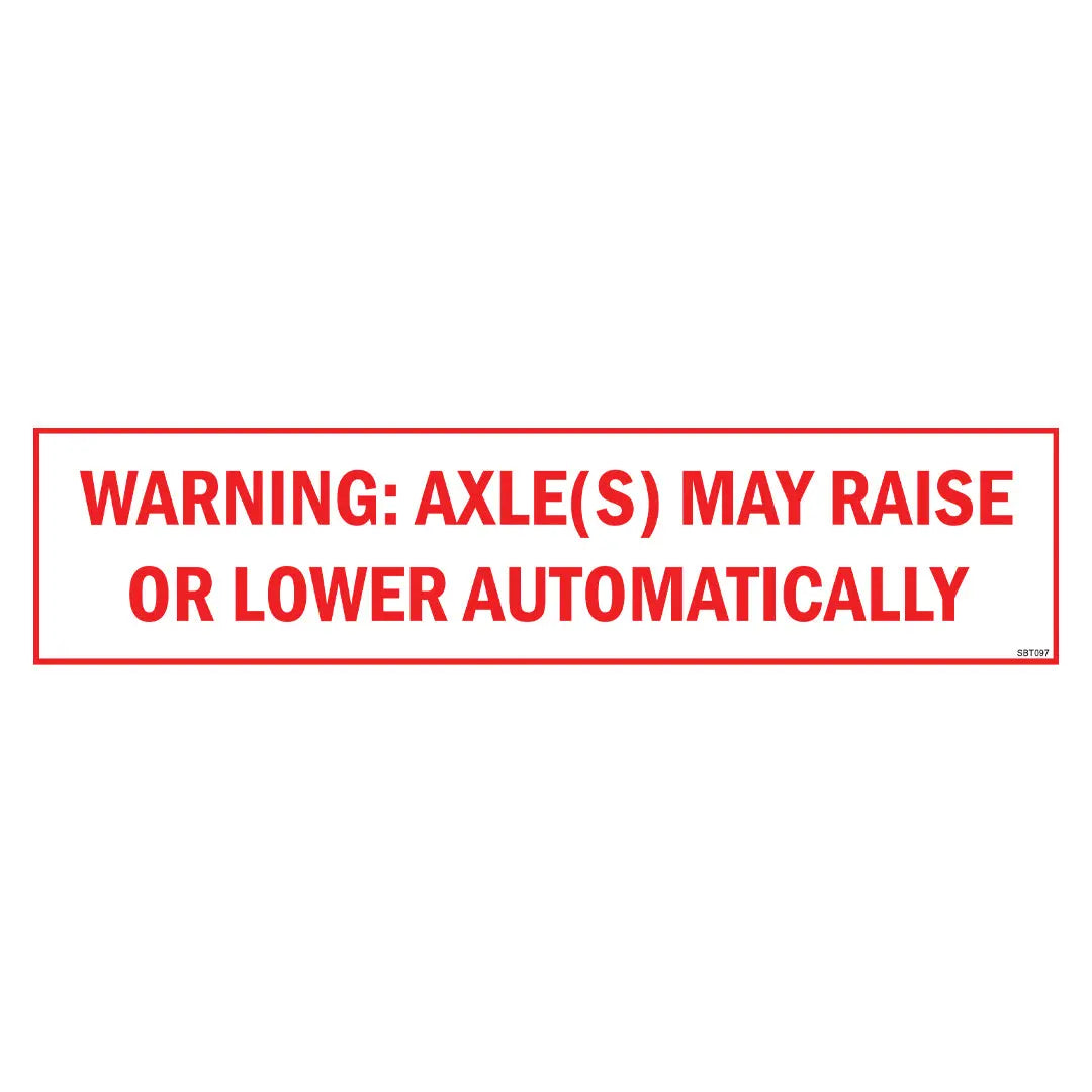Warning Axles May Raise/ Lower Decal